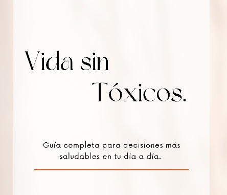 Vida sin Tóxicos